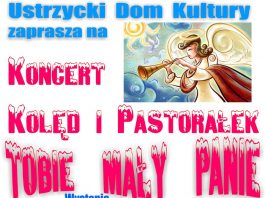 Koncert Kolęd i Pastorałek "TOBIE MAŁY PANIE"