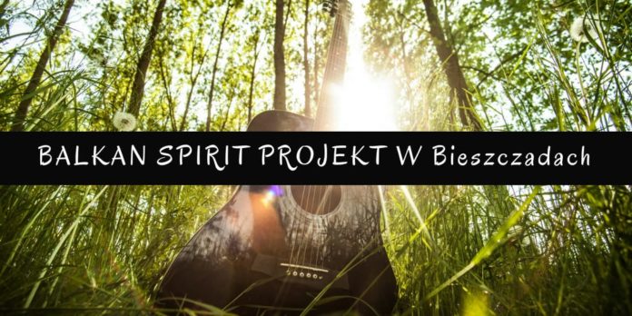 Balkan Spirit Projekt - koncert Pod Caryńską