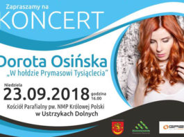 Koncert Doroty Osińskiej " W hołdzie Prymasowi Tysiąclecia"