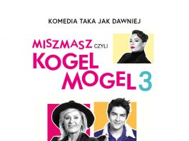 Kino „Orzeł” Ustrzyki Dolne: MISZ MASZ CZYLI KOGEL MOGEL 3 – Seanse: 1,2,3 marzec 2019 r.