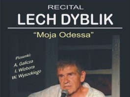 "Moja Odessa" - recital Lecha Dyblika w Polańczyku
