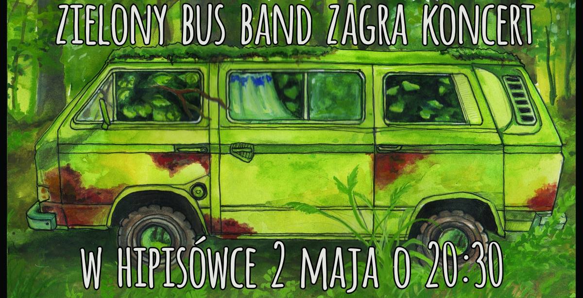 Koncerty zespołów Kirszenbaum i Zielony Bus Band w Hipisówce w Dołżycy