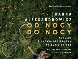 Koncert Filmowo Musicalowy "OD NOCY DO NOCY" w Lesku